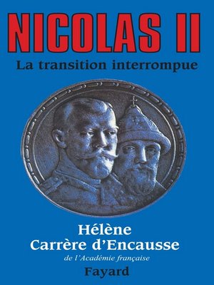 cover image of Nicolas II, la transition interrompue